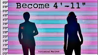 Become 411quot Tall Get Shorter or Taller  Subliminal Hypnosis Binaural Beat Monaural Beat [upl. by Annaeirb]