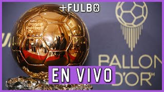 🚨 BALÓN DE ORO 2024 🟡⚽ CEREMONIA EN VIVO [upl. by Einahpts783]