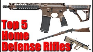 Top 5 Rifles For Home Defense [upl. by Matthew]