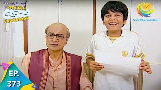 Taarak Mehta Ka Ooltah Chashmah  Episode 373  Full Episode [upl. by Anam]