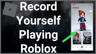 How To Record Yourself Playing Roblox [upl. by Nataniel]