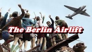 History Brief The Berlin Airlift [upl. by Alcine]