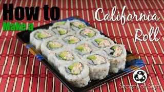 How to Make a California Roll [upl. by Quitt]