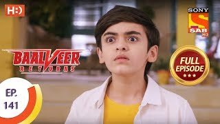 Baalveer Returns  Ep 141  Full Episode  24th March 2020 [upl. by Dahaf]