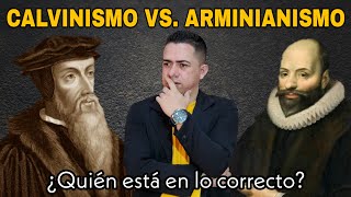 CALVINISMO VS ARMINIANISMO ¿Quién está en lo correcto [upl. by Clair]