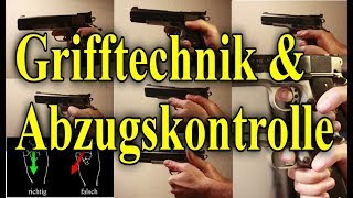 Kurzwaffe Grifftechnik und Abzugskontrolle Pistole [upl. by Eilsel]