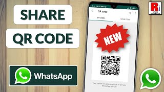 How to Share and Scan WhatsApp QR Codes New Update [upl. by Alfeus]