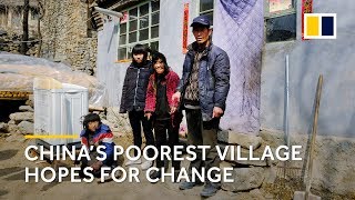 Extreme poverty in China poorest village hopes for change [upl. by Ty]