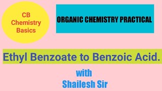 Ethyl benzoate to Benzoic acid [upl. by Lazes]