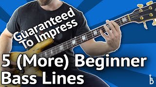 5 MORE Beginner Bass Lines  Guaranteed To Impress With Tabs On Screen [upl. by Ponzo992]