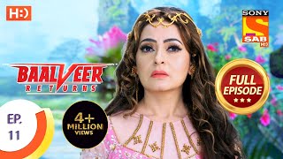 Baalveer Returns  Ep 11  Full Episode  24th September 2019 [upl. by Salisbarry]