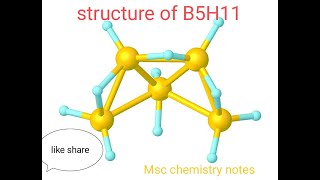 structure of boranes B5H11 mdu msc chemistry paper [upl. by Bianchi]