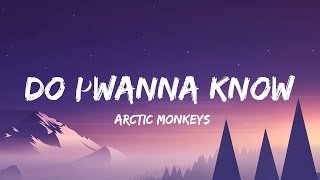 Arctic Monkeys  Do I Wanna Know Lyrics [upl. by Aisorbma960]