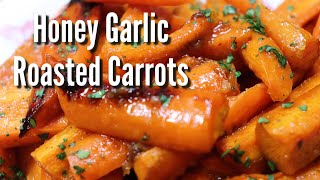 Honey Garlic Roasted Carrots  Side Dish Recipe  MOLCS Easy Recipes [upl. by Jeddy]