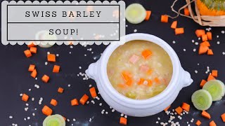 How to make Swiss Barley Soup Bündner Gerstensuppe MexMundo [upl. by Marie]