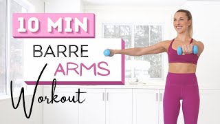 10 min BARRE ARMS WORKOUT  Toned Arms  Light Dumbbells [upl. by Cindy]