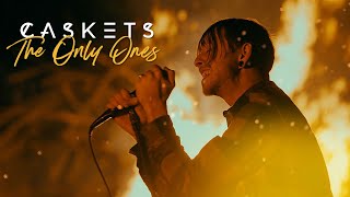 Caskets  The Only Ones Official Music Video [upl. by Olathe]