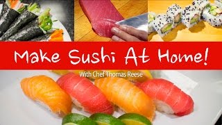 Making Sushi at Home [upl. by Mishaan84]