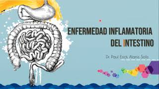 Enfermedad Inflamatoria Intestinal [upl. by Eneleuqcaj75]