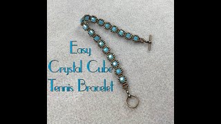 Easy Crystal Cube Tennis Bracelet Tutorial [upl. by Nodnab]