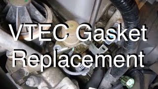 Vtec Solenoid Gasket Replacement [upl. by Haizek]