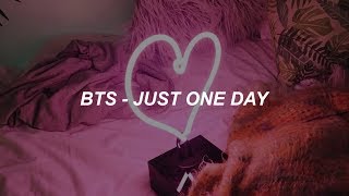 BTS 방탄소년단 하루만 Just one day Easy Lyrics [upl. by Humfrid305]