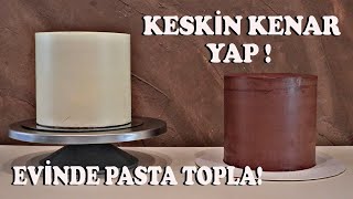 KESKİN KENAR YAPIMI VE PASTA TOPLAMA ARTIK ÇOK KOLAY [upl. by Tedder]