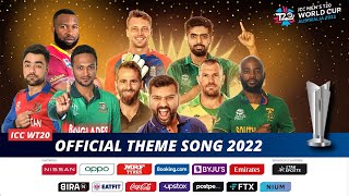 ICC World T20 2022  Official Theme Song [upl. by Orelu]