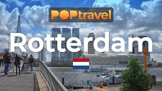 Walking in ROTTERDAM  Netherlands 🇳🇱 4K 60fps UHD [upl. by Shanley493]