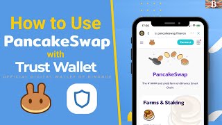 How to use PancakeSwap with Trust Wallet Tutorial Swap Staking amp Farming [upl. by Thamos]