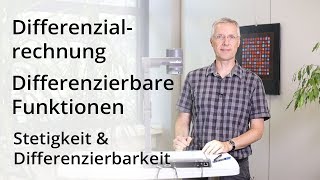 Differenzialrechnung  Stetigkeit und Differenzierbarkeit [upl. by Inus526]