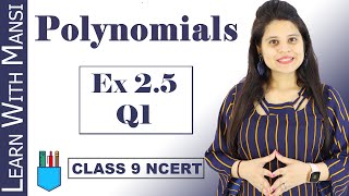 Class 9 Maths  Chapter 2  Exercise 25 Q1  Polynomials  NCERT [upl. by Anaiuq]