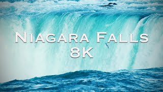 Niagara Falls  Real 8K [upl. by Thompson]