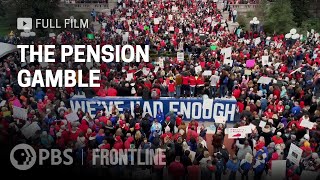 The Pension Gamble full documentary  FRONTLINE [upl. by Hunsinger]