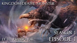 Kingdom Death Monster Season 1 Episode 1 Playthrough [upl. by Siryt]