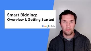 Smart Bidding Overview amp Getting Started [upl. by Lawley]