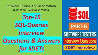 Top 15 SQL Queries Interview Questions and Answers for Software Testing professionals  PartB [upl. by Forster]