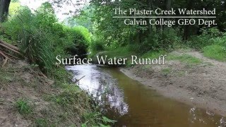 Surface Water Runoff of Plaster Creek [upl. by Reld]