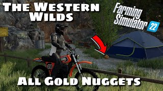 All Gold Nuggets  The Western Wilds  Farming Simulator 22 [upl. by Udele]