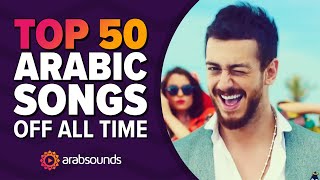 Top 50 most viewed Arabic songs on YouTube of all time 🔥🎶 الاغاني العربية الأكثر مشاهدة [upl. by Rawna]