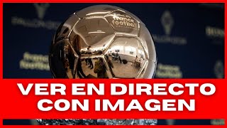 🔴 BALÓN DE ORO 2024 🏆 CEREMONIA EN VIVO [upl. by Martynne]