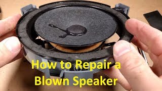 How to Repair a Blown Speaker [upl. by Kirt]