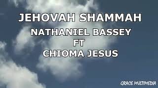 Jehovah shammah [upl. by Asserac]