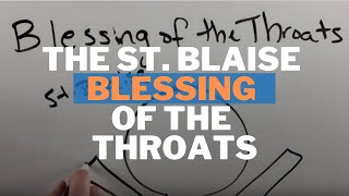 The St Blaise Blessing of the Throats Meaning and Prayer [upl. by Eitsim135]