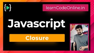 Closure in javascript [upl. by Ronny741]