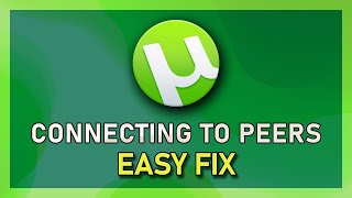 uTorrent  Connecting To Peers Fixed [upl. by Rambert]