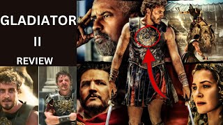 Gladiator II Movie Review [upl. by Jauch]