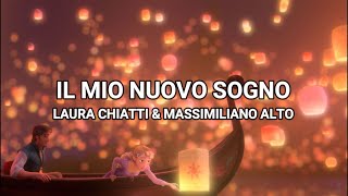 Il Mio Nuovo Sogno quotI See the Lightquot  Laura Chiatti amp Massimiliano LyricsTesto [upl. by Notrem]