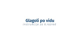 Instrukcije iz jezika  6 razred  Glagoli po vidu [upl. by Llertak]