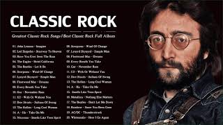 Top 100 Greatest Rock Songs Of All Time  Best Classic Rock Collection [upl. by Nedearb]